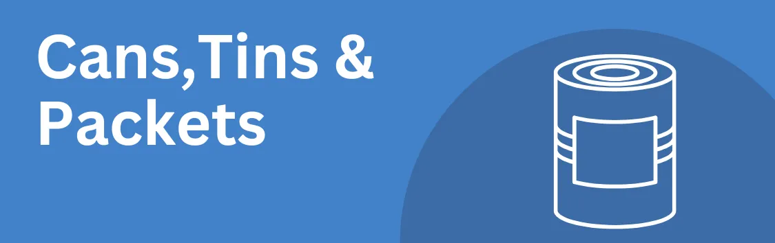 Cans, Tins & Packets